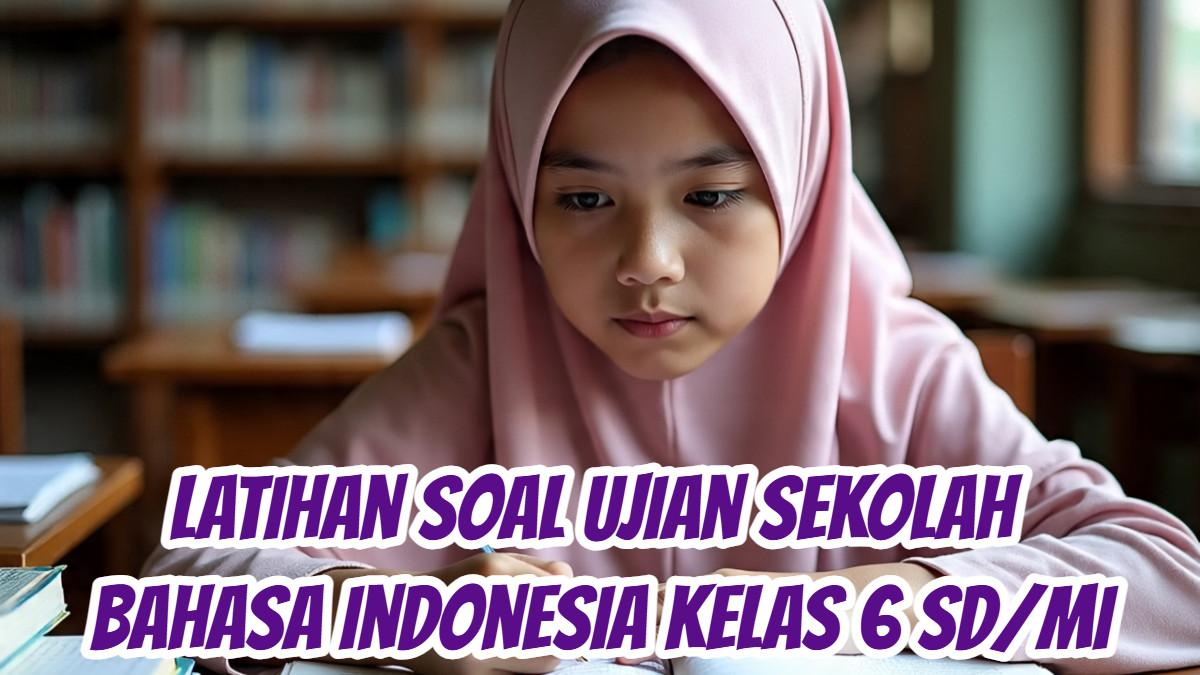 Ujian Sekolah Kelas 6 Tahun Ini Bikin Panik? 5 Keluhan Anak yang Wajib Diketahui Orang Tua!