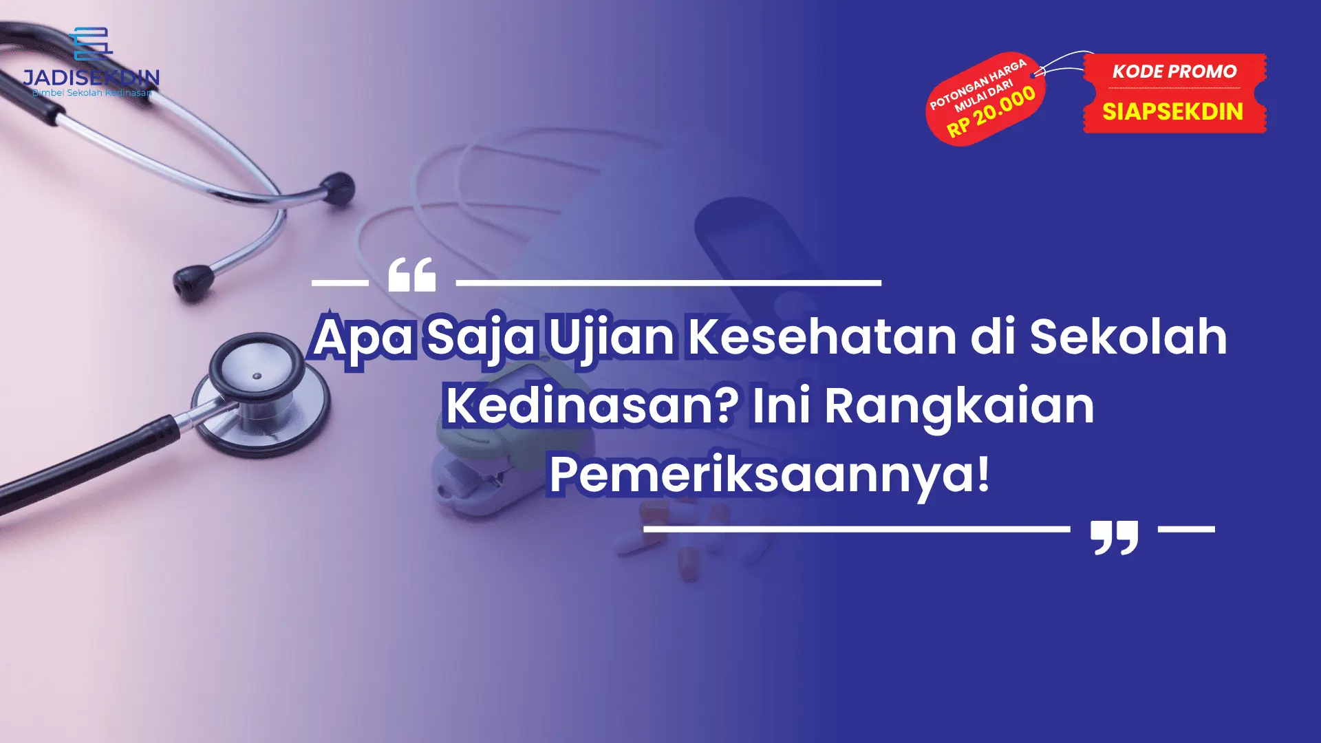 Apa Saja Ujian Kesehatan di Sekolah Kedinasan Ini Rangkaian