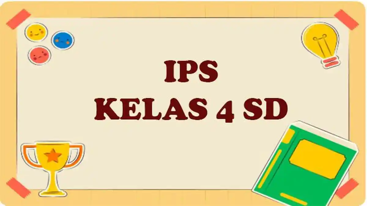 Bukan Malas, Mereka Kehabisan Kesempatan: 5 Cara Manfaatkan Soal IPS Kelas 4 Semester 2