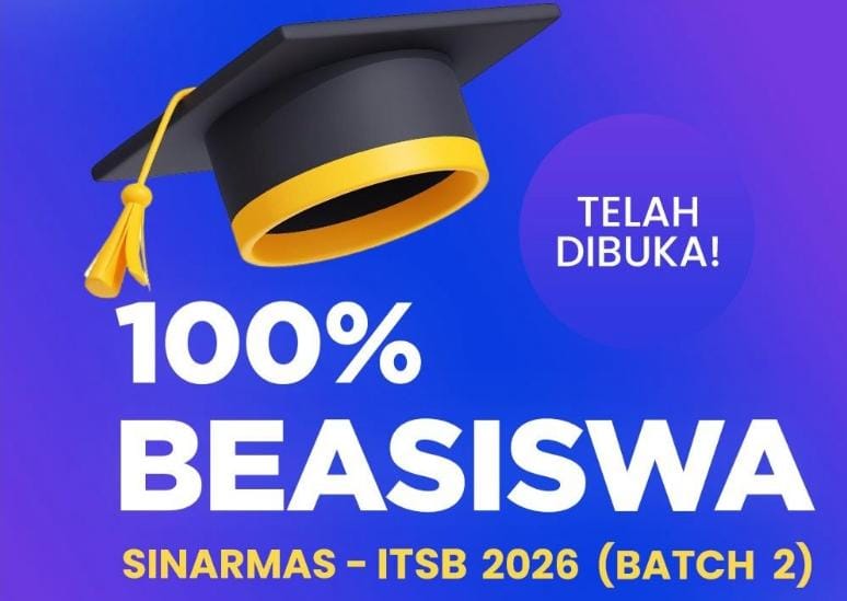 Beasiswa Sinarmas - ITSB 2026 Batch 2 untuk Kuliah D3 D4 dan S1 Beasiswa Sinarmas - ITSB 2026 Batch 2 untuk Kuliah D3 D4 dan S1