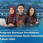 Jangan Sampai Ketinggalan, Ini Jawaban Pasti Beasiswa Bank Indonesia 2025 Kapan Dibuka Jangan Sampai Ketinggalan, Ini Jawaban Pasti Beasiswa Bank Indonesia 2025 Kapan Dibuka