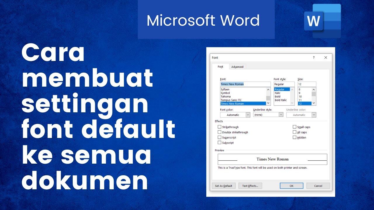 CARA MEMBUAT SETTINGAN FONT DEFAULT KE SEMUA DOKUMEN - MICROSOFT WORD CARA MEMBUAT SETTINGAN FONT DEFAULT KE SEMUA DOKUMEN - MICROSOFT WORD