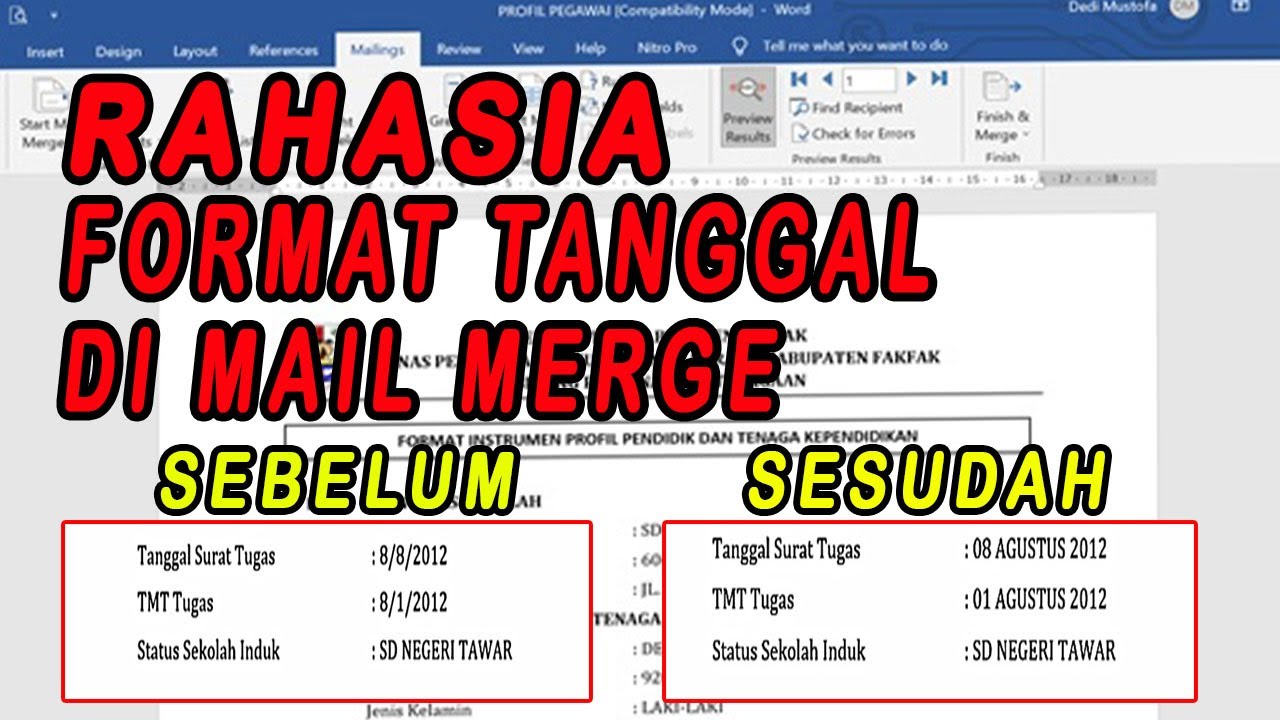 CARA MUDAH FORMAT TANGGAL DI MAIL MERGE - YouTube CARA MUDAH FORMAT TANGGAL DI MAIL MERGE - YouTube